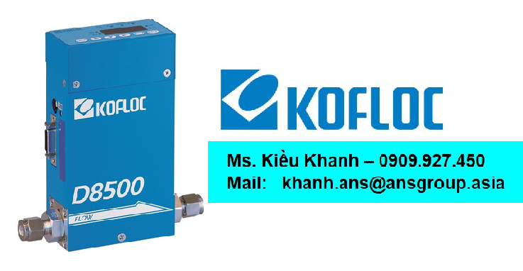 Mass Flow Controller/Mass Flow Meter MODEL D8500- Kofloc Vietnam - Kofloc  Việt Nam - Thiết bị tự động hóa công nghiệp ANS Vietnam